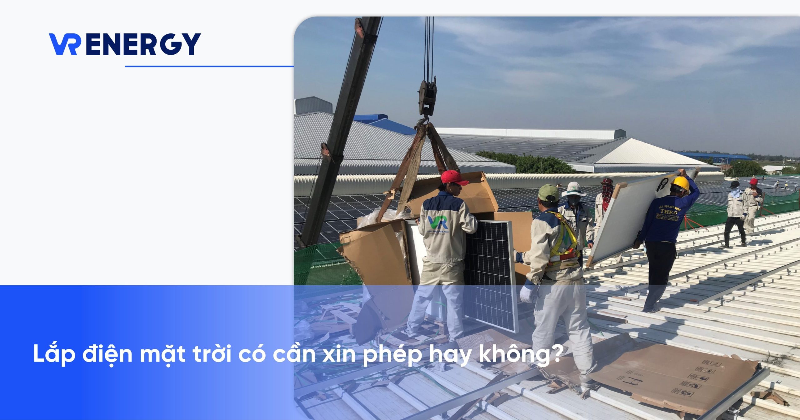 Lắp điện mặt trời có cần xin phép hay không?