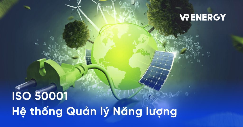 ISO 50001 He thong Quan ly Nang luong min