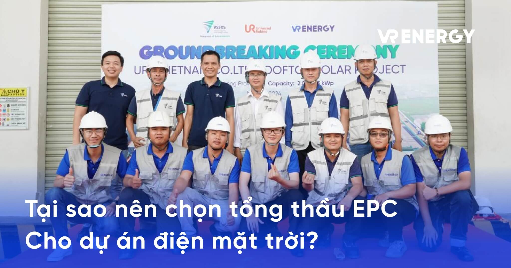 tai sao nen chon tong thau epc cho du an dien mat troi min 1