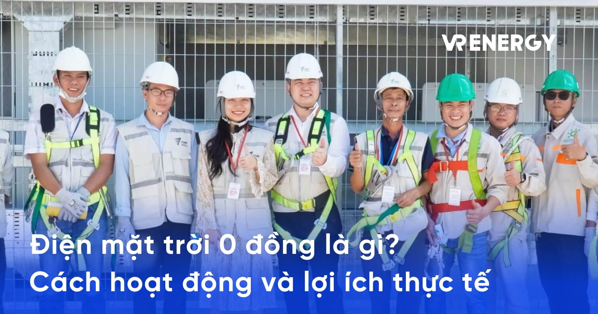 Điện mặt trời 0 đồng là gì? Cách hoạt động và lợi ích thực tế