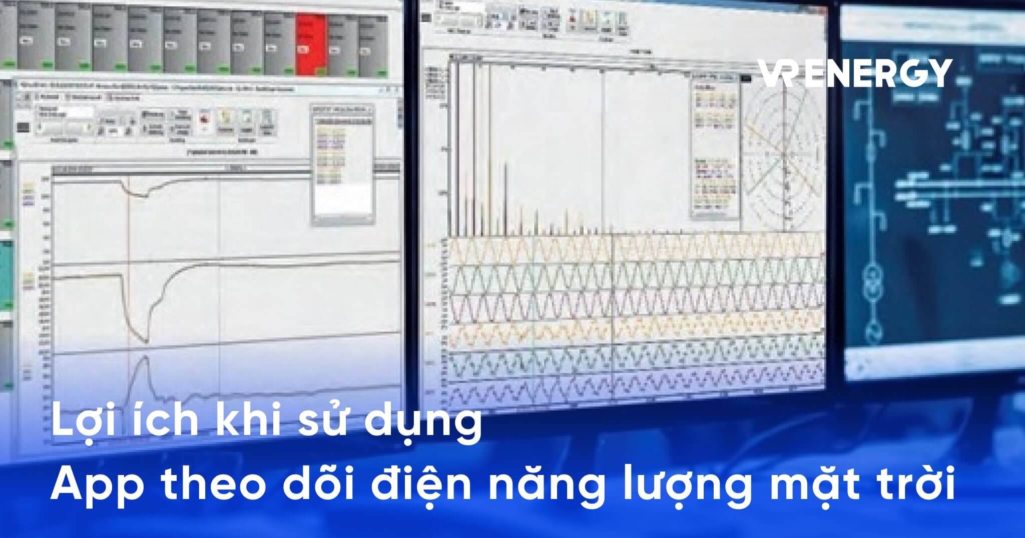 Lợi ích khi sử dụng App theo dõi điện năng lượng mặt trời