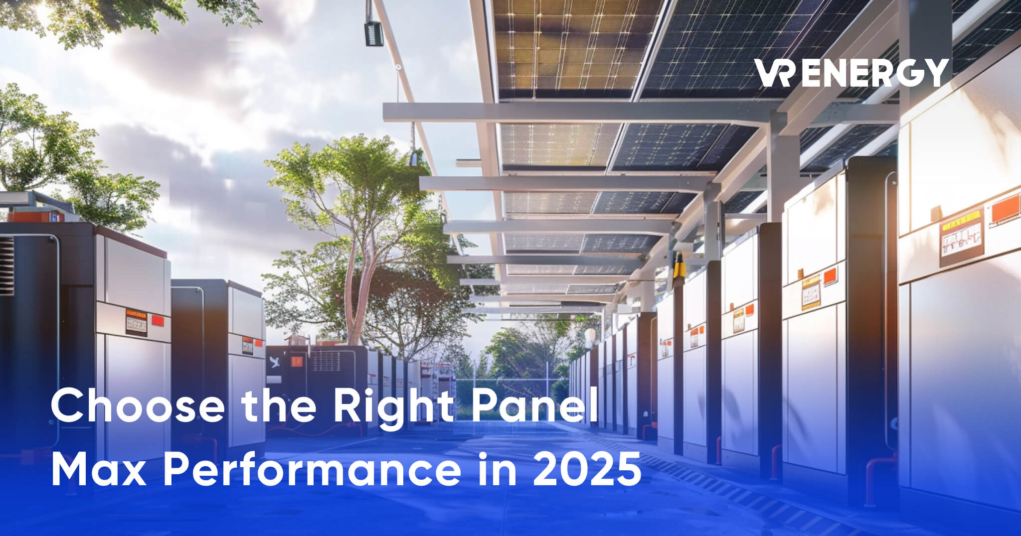Panel Performance Solar Panels 2025: Secrets to Choosing the Right Technology, Optimizing ...
